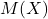 M(X)