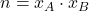 n=x_A\cdot x_B