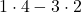 1\cdot 4 -3\cdot 2