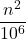 \displaystyle \frac{n^2}{10^6}
