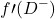 \displaystyle f\prime(D^-)