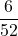 \displaystyle \frac{6}{52}