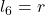 l_6=r