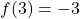 f(3)=-3