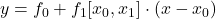\displaystyle y = f_0 +f_1[x_0, x_1]\cdot (x-x_0)