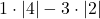 1\cdot |4| -3\cdot |2|