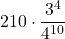 \displaystyle 210\cdot \frac{3^4}{4^{10}}