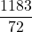 \displaystyle \frac{1183}{72}