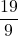 \displaystyle \frac{19}{9}