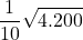 \displaystyle \frac{1}{10}\sqrt{4.200}