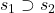 Rendered by QuickLaTeX.com s_1 \supset s_2